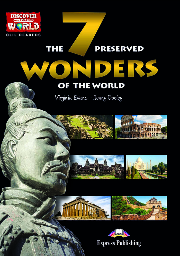 The 7 preserved wonders of the world