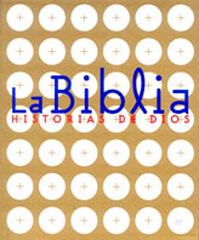 La Biblia. Historias de Dios (estuche) La Biblia. Historias de Dios (estuche)