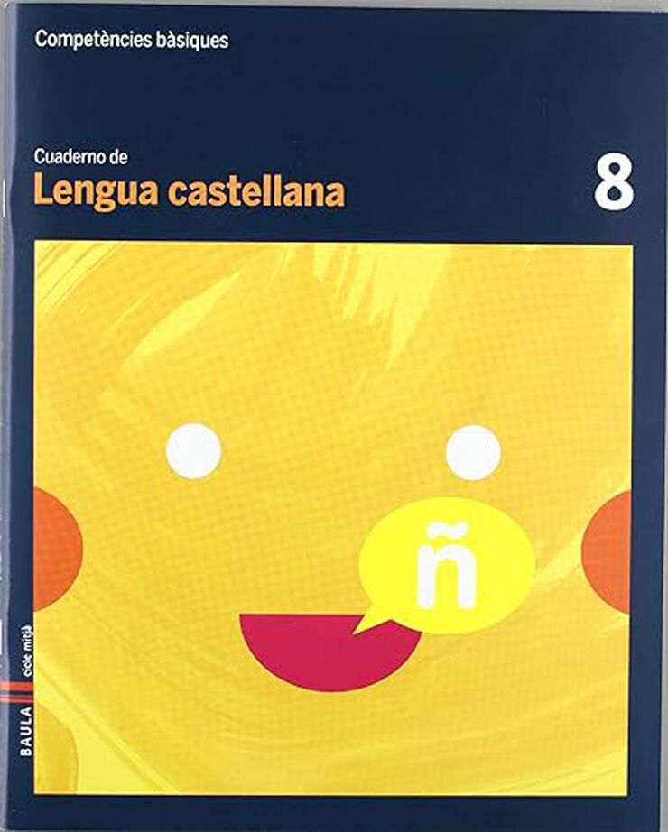 Cuaderno Lengua Castellana 8 Baula