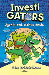 Els InvestiGators 1 - Agents amb moltes dents Els InvestiGators 1 - Agents amb moltes dents