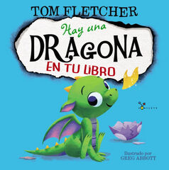 Hay una dragona en tu libro Hay una dragona en tu libro