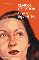 La pasi&oacute;n seg&uacute;n G. H.