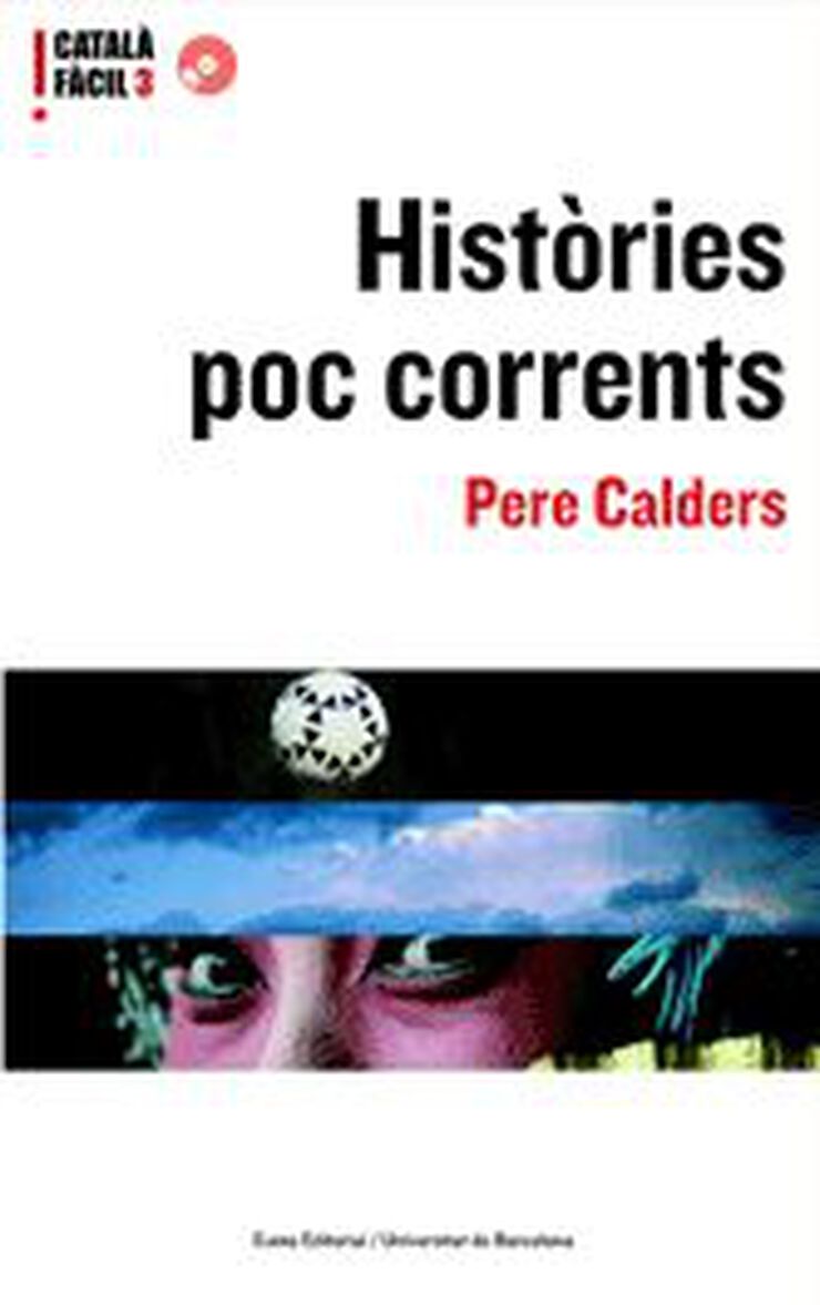 3 Històries Poc Corrents