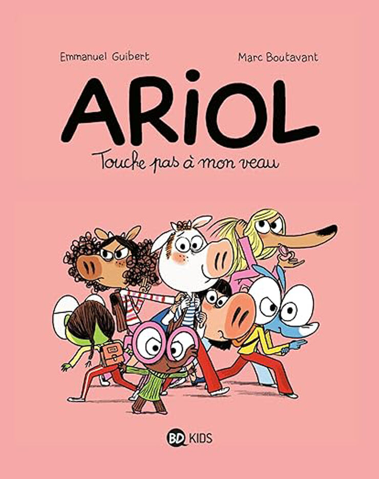 Ariol. Touche pas à mon veau