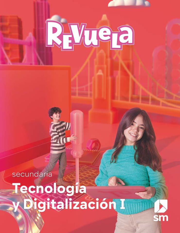 Tecnología Y Digitalización 1º Eso Proyecto Revuela Andalucía Ed 2022