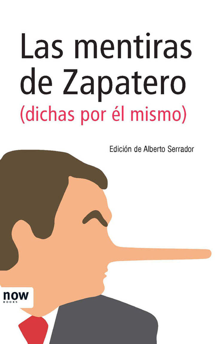 Las mentiras de Zapatero