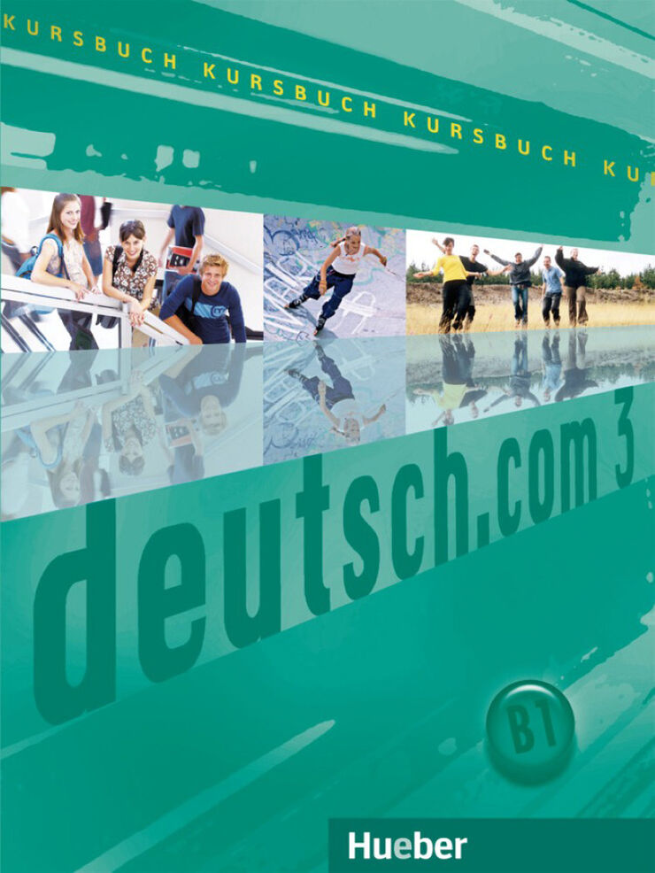 Deutch.Com 3 Kursbuch