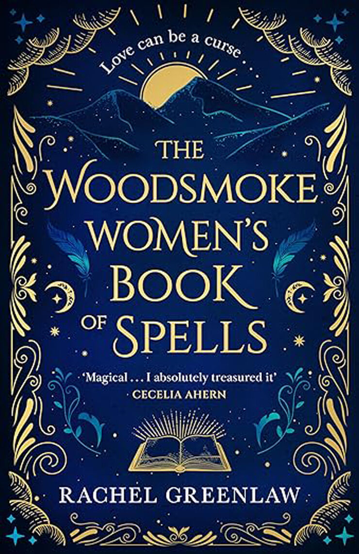 The Woodsmoke Women’s Book of Spells