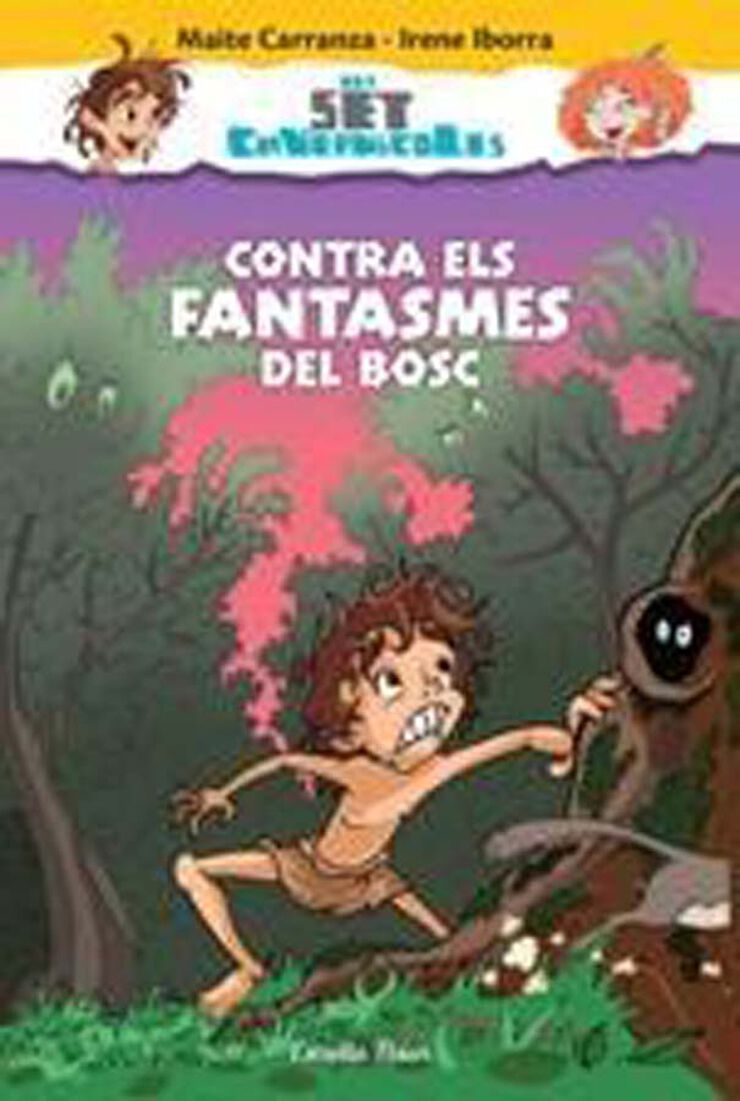 Contra els fantasmes del bosc