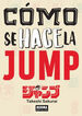 CÓMO SE HACE LA JUMP