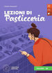 LOE Lezioni Di Pasticceria Livello B1