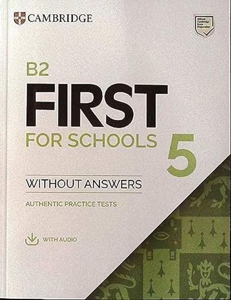 B2 First for Schools 5 Student's Book without Answers with Audio