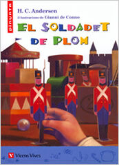 El soldadet de plom El soldadet de plom