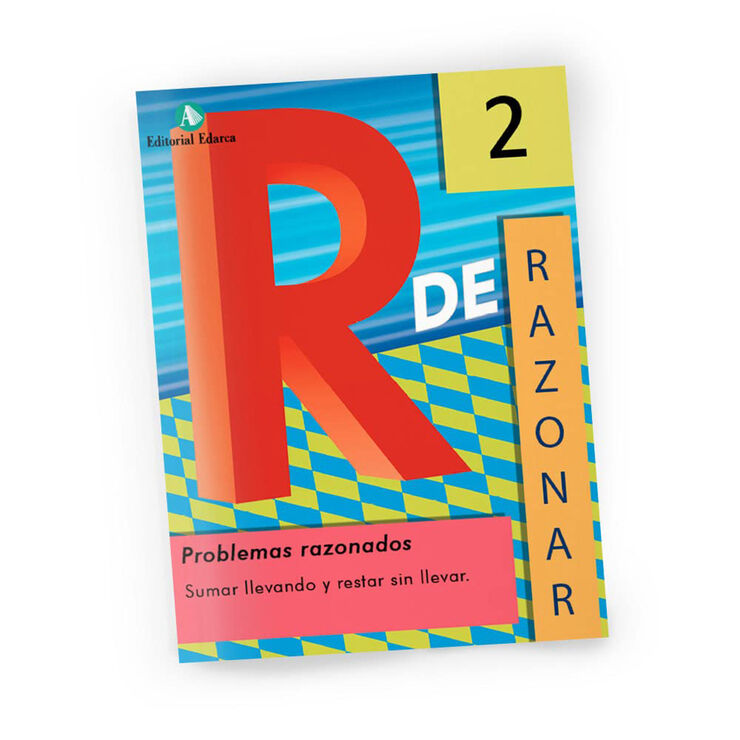 R de Razonar 2 Problemas Razonados Arcada