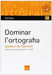 Dominar l'Ortografia València