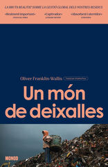 Un món de deixalles Un món de deixalles