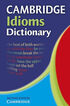 Cambridge Idioms Dictionary