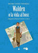 Col·lecció Dual 10. Walden o la vida al bosc -Henry David Thoreau-