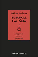 El soroll i la fúria El soroll i la fúria