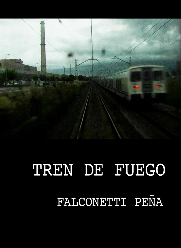 Tren de fuego