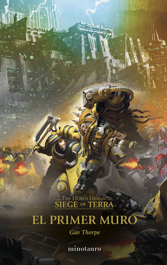 The Horus Heresy: Siege Of Terra Nº 03 El Primer Muro - Abacus Online