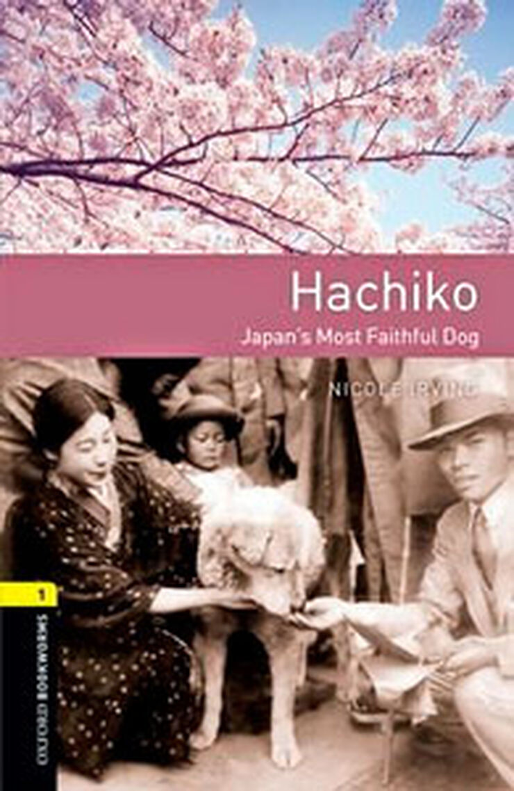 Oxford Bookworms 1. Hachiko: Japan’s Most Faithful Dog MP3 Pack