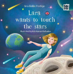 Lara wants to touch the stars