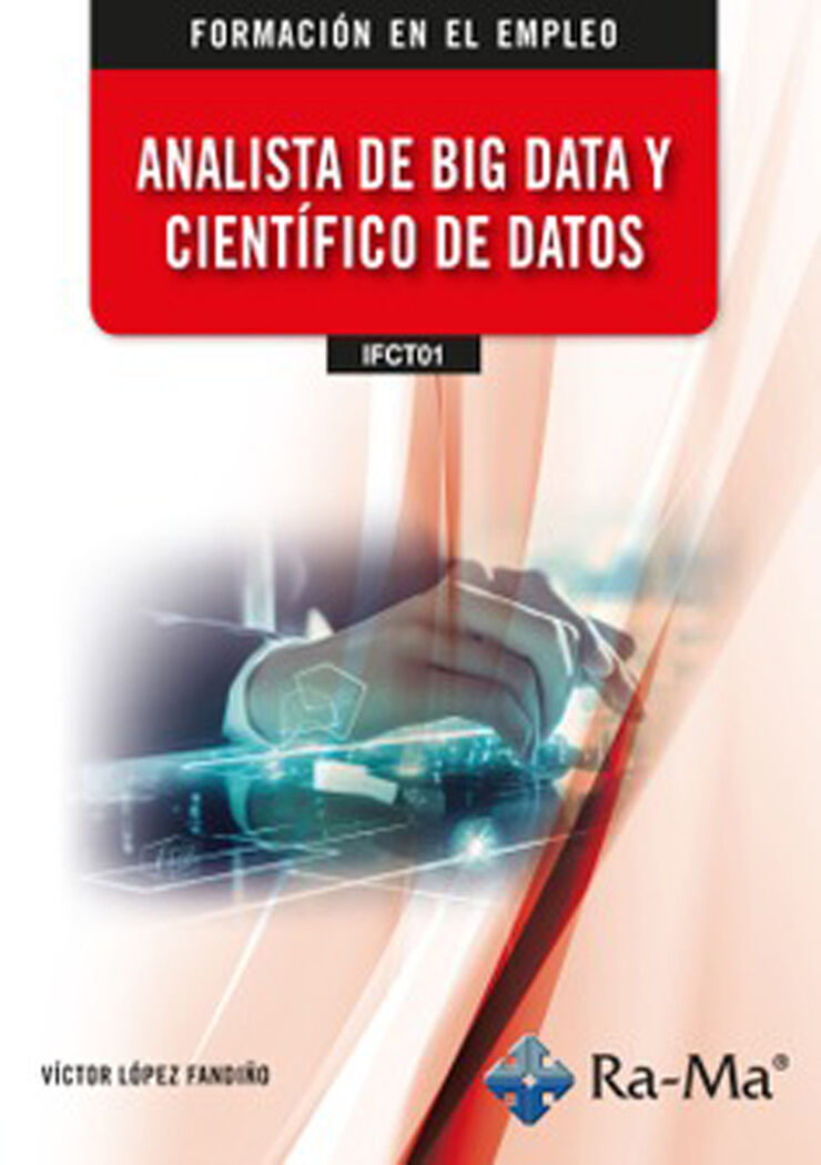 (IFCT01) Analista de Big Data y Científico de Datos