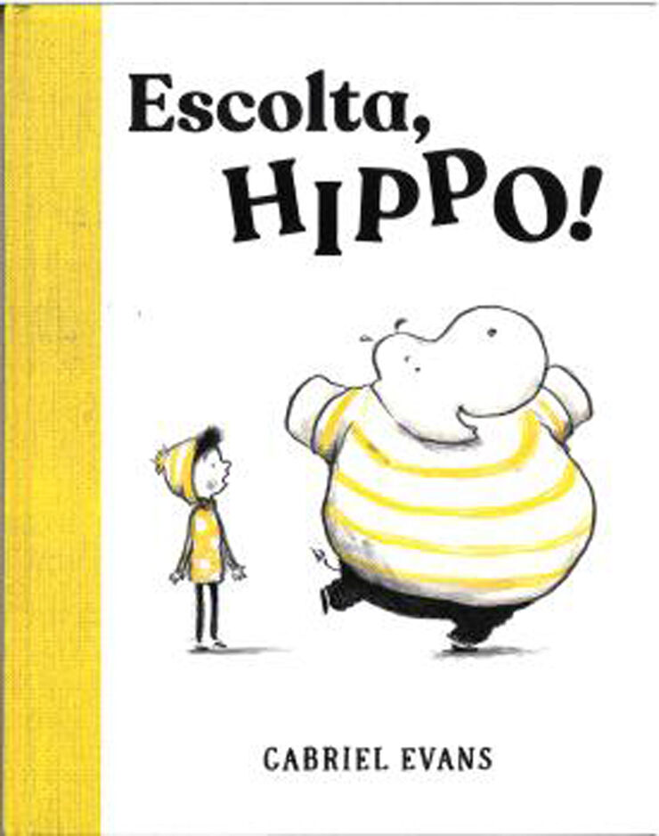 Escolta, Hippo!