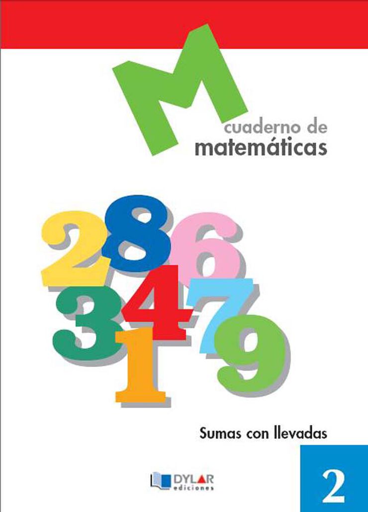 Matemáticas 2 - Sumas Con Llevadas