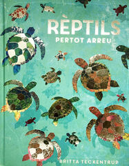 Rèptils pertot arreu Rèptils pertot arreu