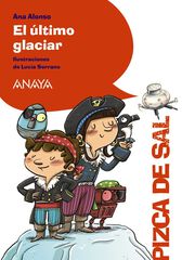 El &uacute;ltimo glaciar
