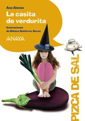 Casita de verdurita, La Casita de verdurita, La