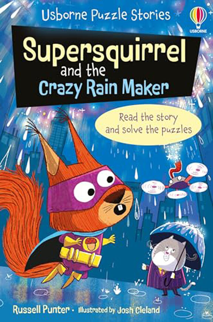 Supersquirrel and the Crazy Rain Maker