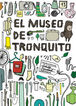 El museo de Tronquito