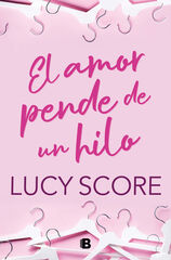 El amor pende de un hilo El amor pende de un hilo
