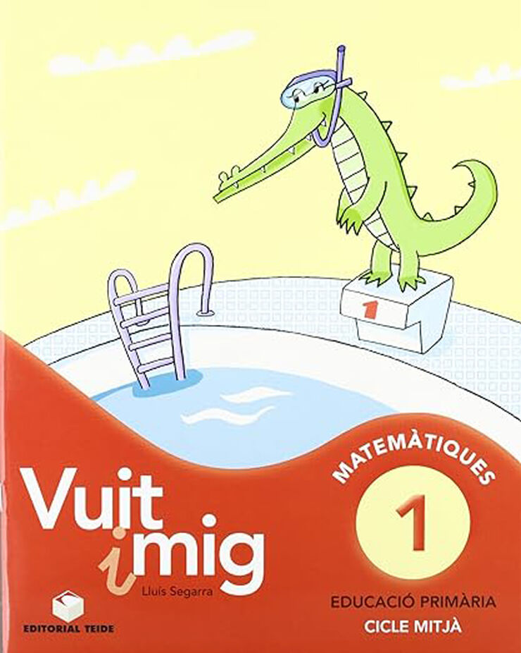 Vuit i mig Quadern 01 Matemátiques