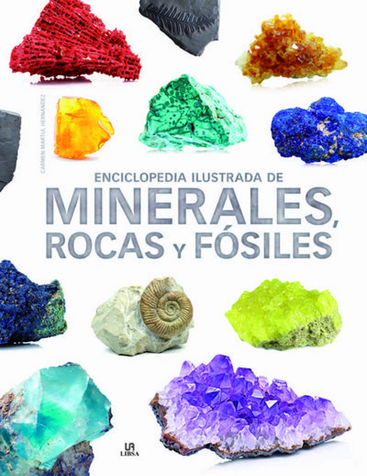 Enciclopedia Ilustrada de Minerales, Rocas y Fósiles