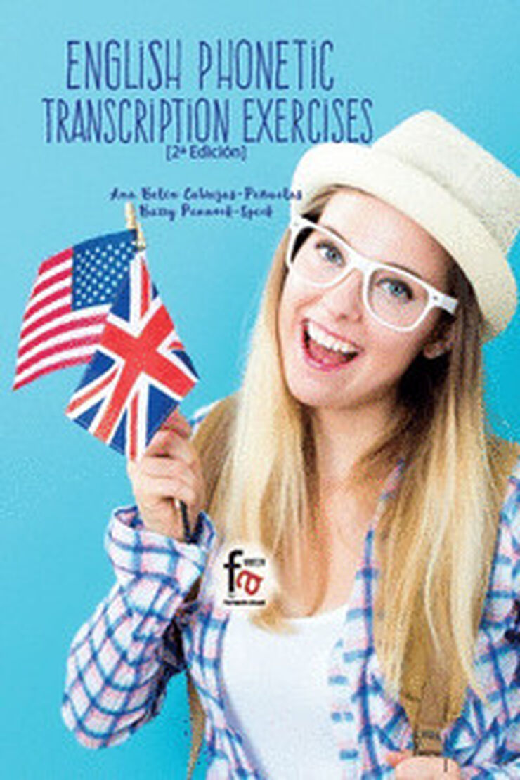 ENGLISH PHONETIC TRANSCRIPTION EXERCISES 2º EDICIÓN