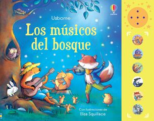 Los m&uacute;sicos del bosque