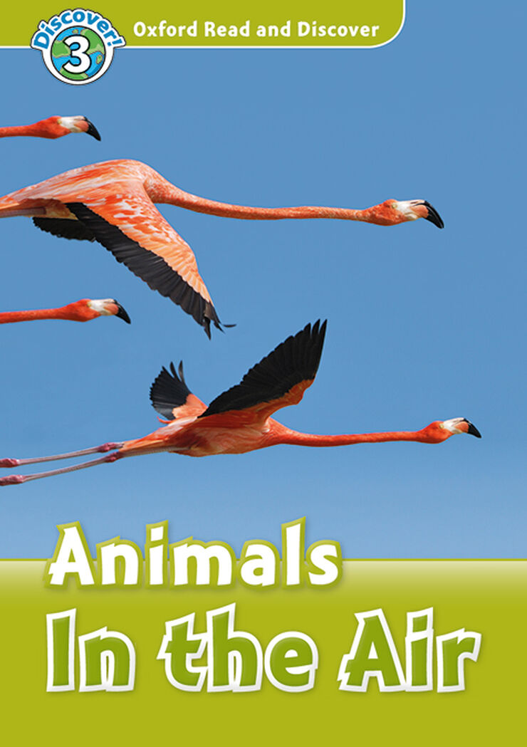 Oxford Read and Discover 3. Animals in the Air MP3 Pack