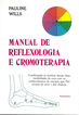 Manual de reflexologia e cromoterapia