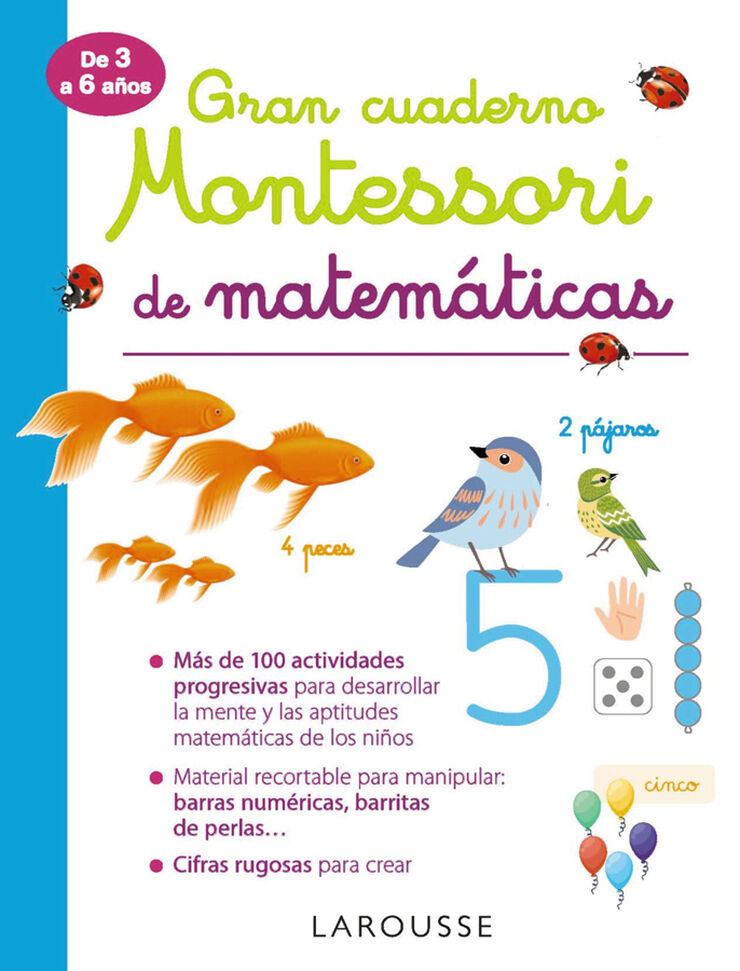 Gran Cuaderno Montessori de Matemáticas Larousse