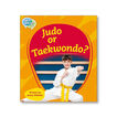 TA L16 JUDO OR TAEKWONDO? Macmillan 9781420240733