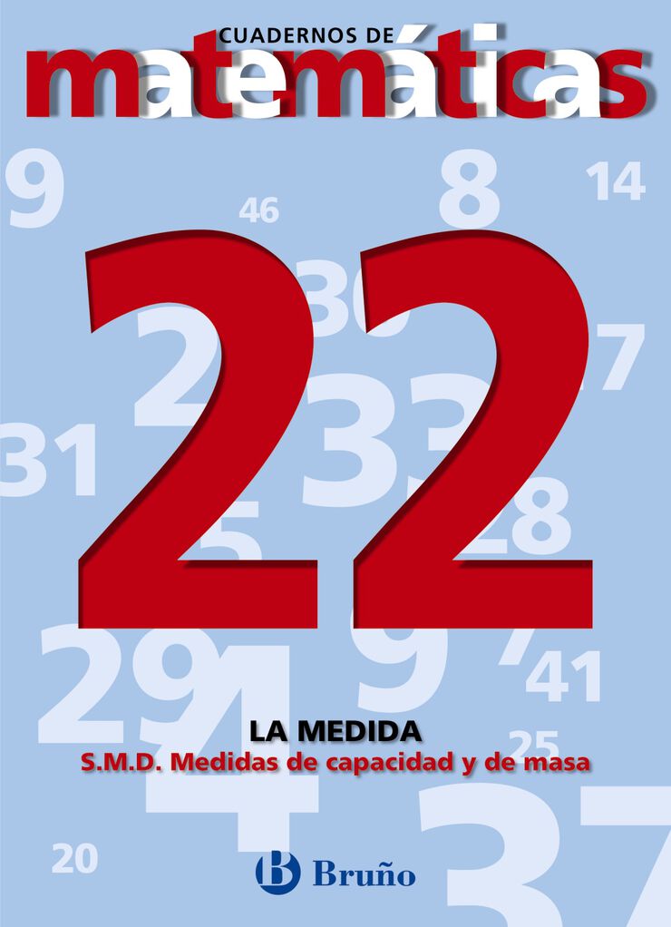 MATEMÁTICAS 22 SMD MEDIDAS CAP ESO Bruño Quaderns 9788421642009
