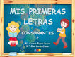 Mis Primeras Letras - Consonantes 2