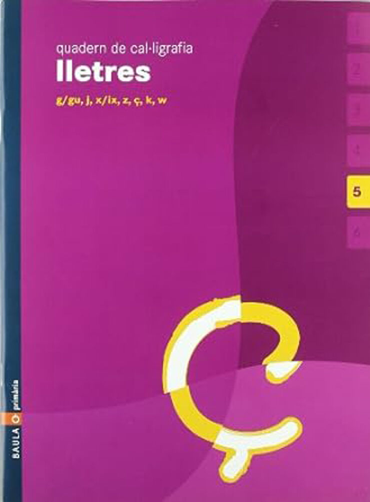 Cal·ligrafia 5 Lletres Primària Baula