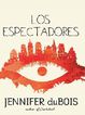 Los Espectadores