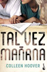 Tal vez mañana (Maybe Someday) Tal vez mañana (Maybe Someday)