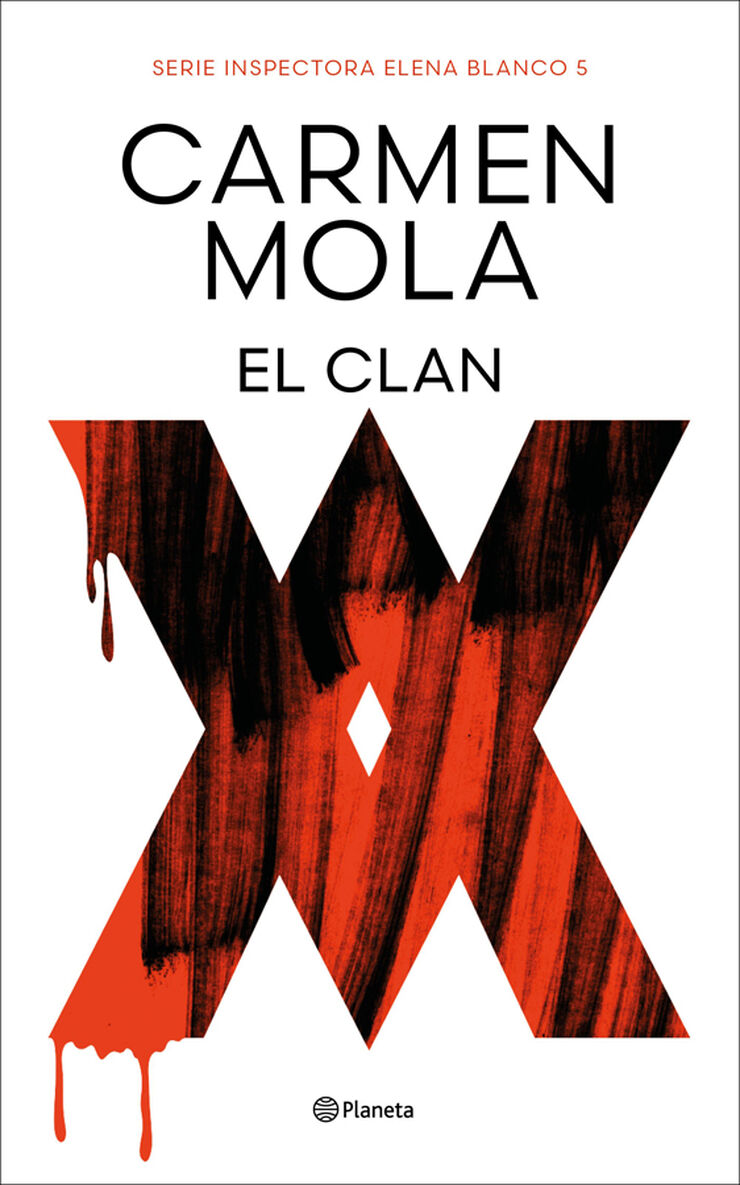 El Clan (Inspectora Elena Blanco 5)